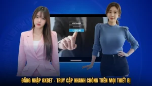 Đăng Nhập 8XBET - Truy Cập Nhanh Chóng Trên Mọi Thiết Bị