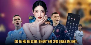Kèo Tài Xỉu Tại 8XBET: Bí Quyết Đặt Cược Chuẩn Xác Nhất